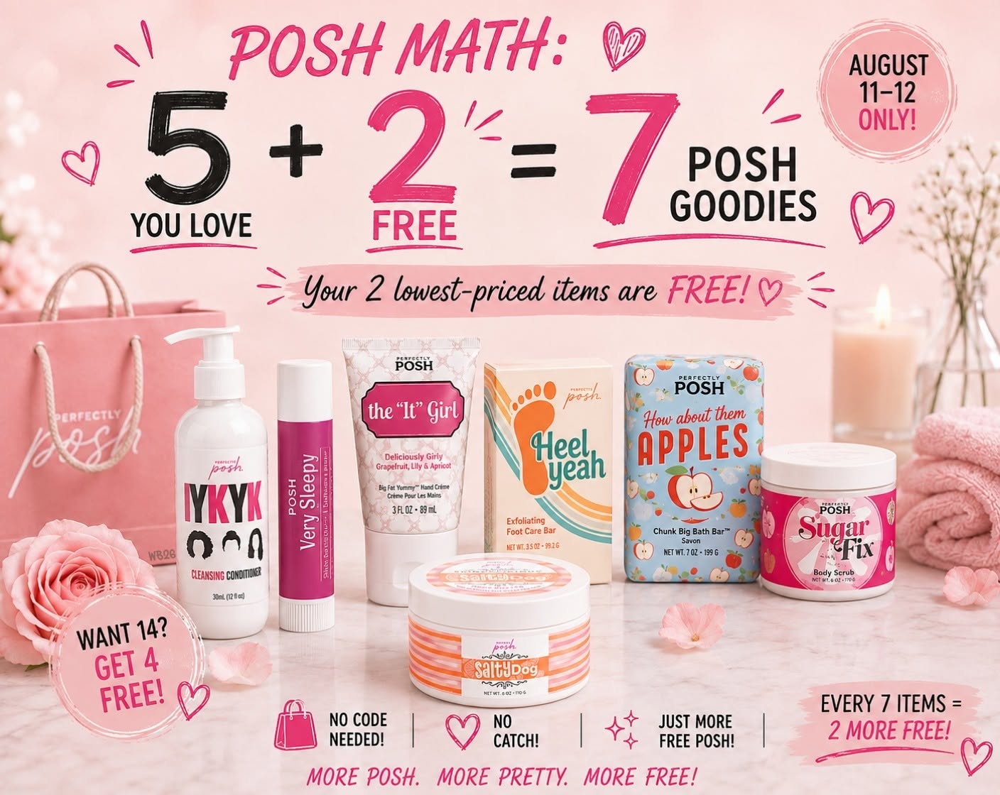 Posh Math: 5 + 2 = 7 
🤍 Buy 5 of your favorites and your 2 lowest priced items are FREE, no code needed. August 11 and 12 only